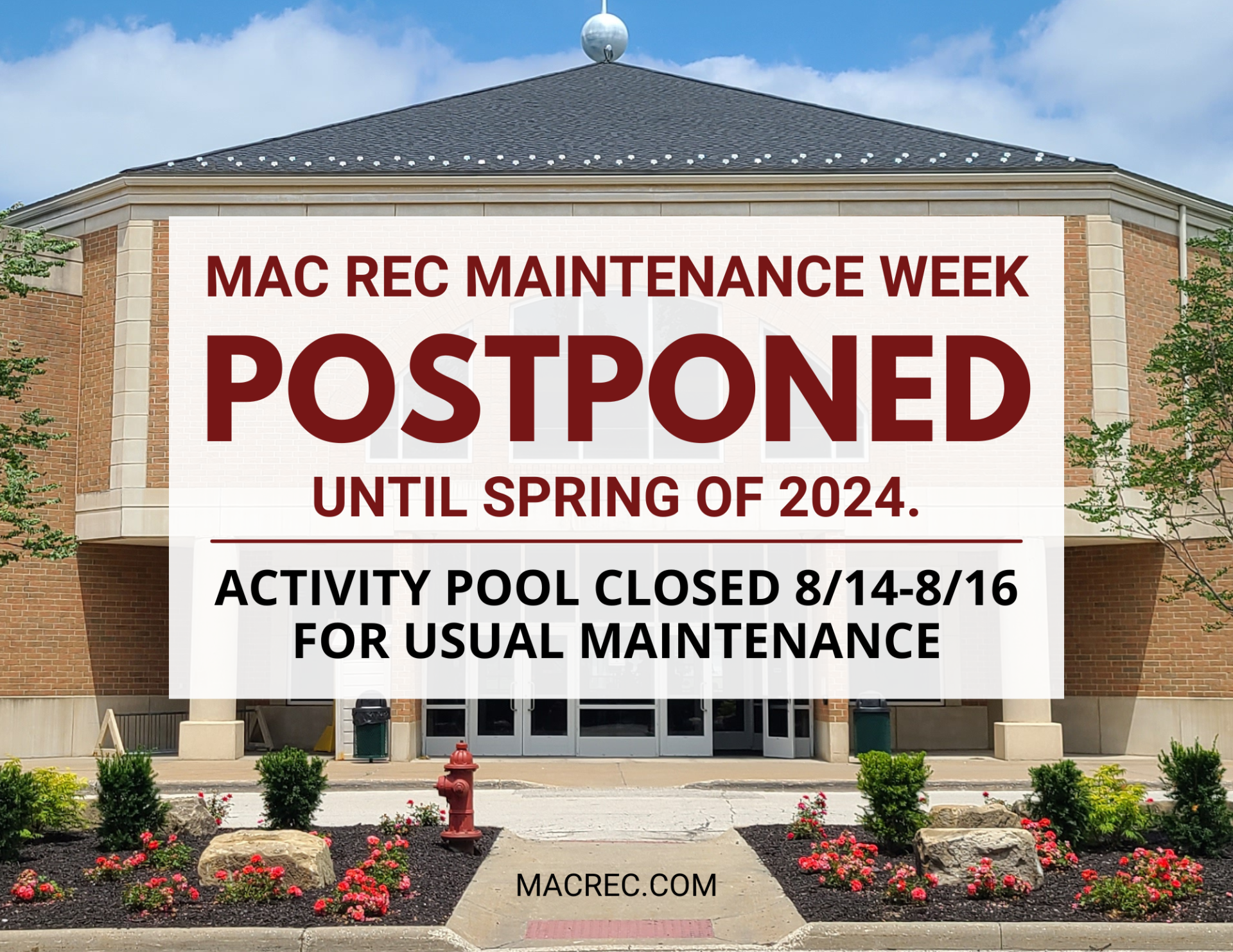 Maintenance week postponed- 2023